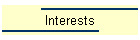 Interests